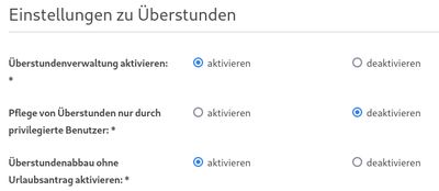 Einstellungen zu Überstunden: Überstundenverwaltung aktiviert, Pflege nur durch privilegierte Benutzer deaktiviert, Überstundenabbau ohne Urlaubsantrag aktiviert